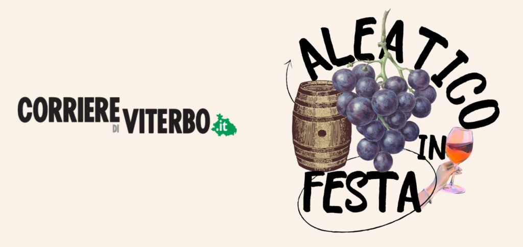 Aleatico in Festa - Corriere di viterbo